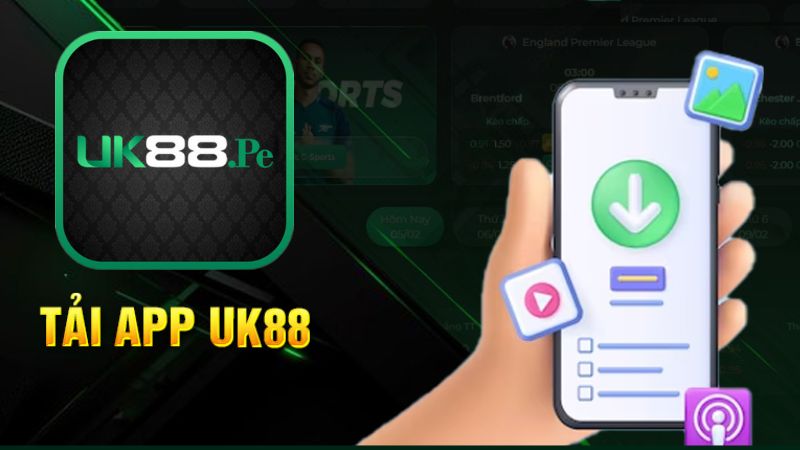 Tải app UK88 dễ dàng nhanh chóng