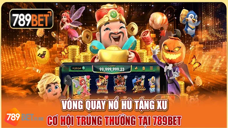 Câu hỏi thường gặp – Những thắc mắc về nổ hũ 789Bet